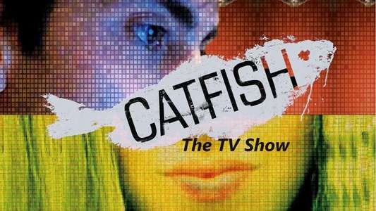 Catfish: The TV Show - Backdrops