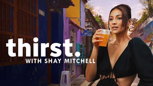 Thirst with Shay Mitchell - Backdrops