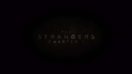 The Strangers: Chapter 1 - Backdrops