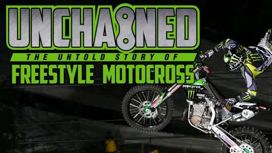 Unchained: The Untold Story of Freestyle Motocross - Backdrop