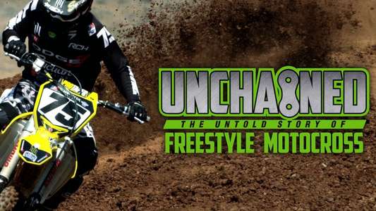 Unchained: The Untold Story of Freestyle Motocross - Backdrop