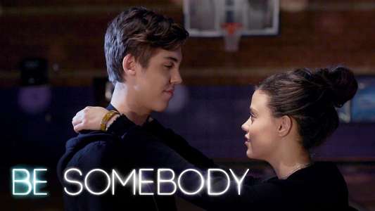 Be Somebody - Backdrop