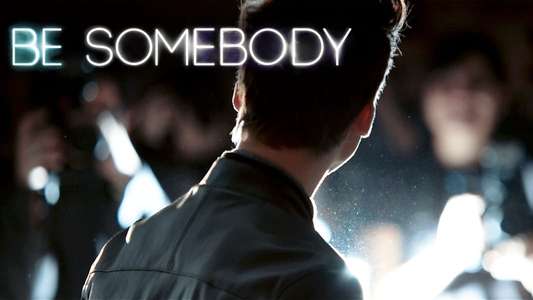 Be Somebody - Backdrop