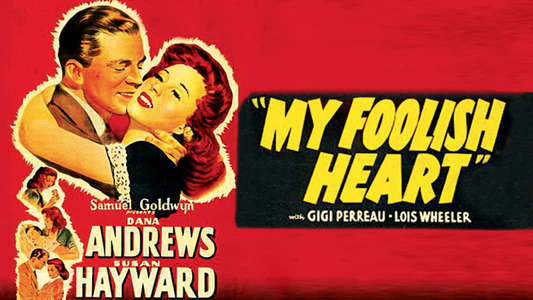 My Foolish Heart - Backdrop