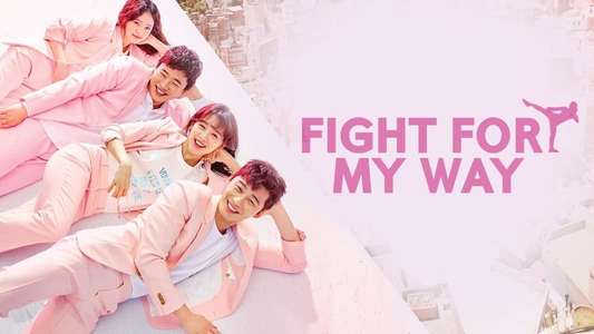 Fight For My Way - Backdrops