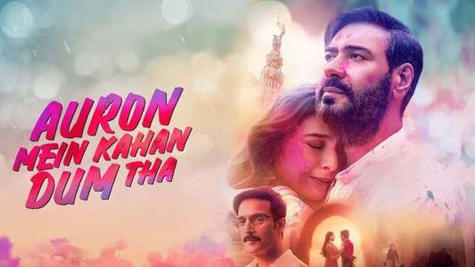 Auron Mein Kahan Dum Tha - Backdrops