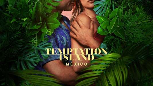 Temptation Island México - Backdrops
