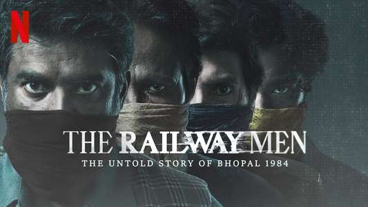 The Railway Men - The Untold Story of Bhopal 1984 - Backdrops