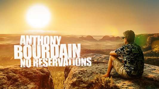 Anthony Bourdain: No Reservations - Backdrops