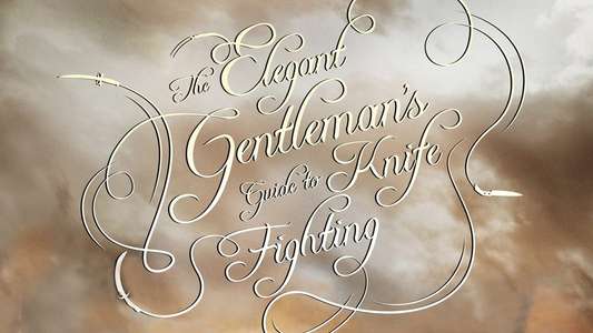 The Elegant Gentleman's Guide to Knife Fighting - Backdrops