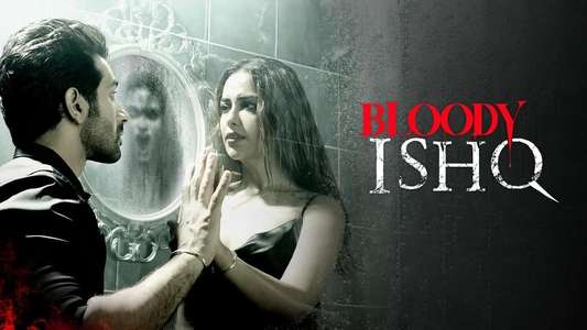 Bloody Ishq - Backdrops