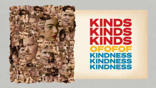 Kinds of Kindness - Backdrops