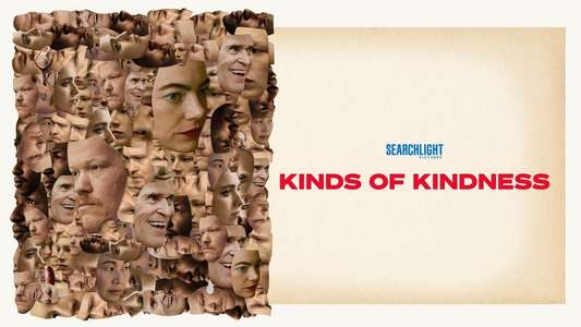 Kinds of Kindness - Backdrops