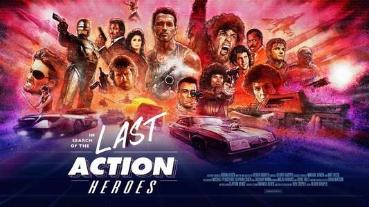 In Search of the Last Action Heroes - Backdrops