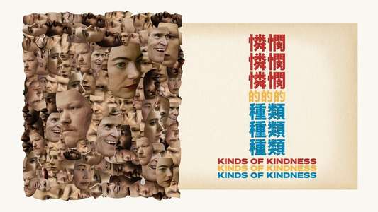 Kinds of Kindness - Backdrops