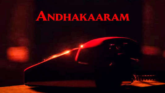 Andhaghaaram - Backdrops
