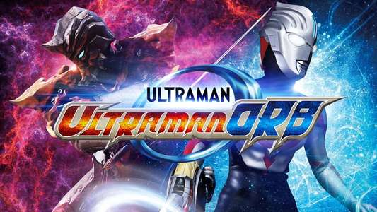 Ultraman Orb - Backdrops