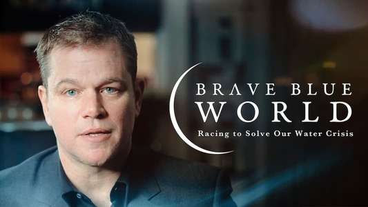 Brave Blue World: Racing to Solve Our Water Crisis - Backdrops