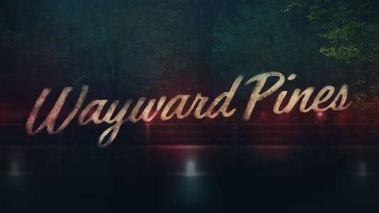 Wayward Pines - Backdrops
