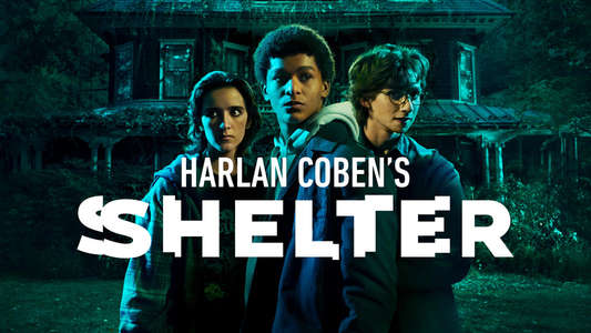 Harlan Coben's Shelter - Backdrops