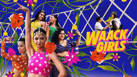 Waack Girls - Backdrops