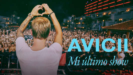 Avicii - My Last Show - Backdrops