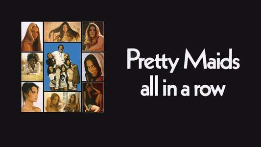 Pretty Maids All in a Row - Backdrops