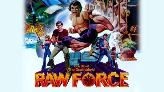Raw Force - Backdrops