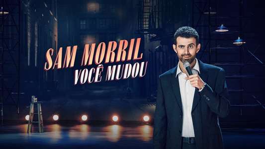 Sam Morril: You've Changed - Backdrops