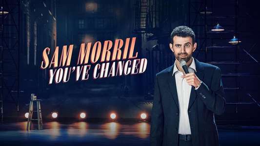 Sam Morril: You've Changed - Backdrops