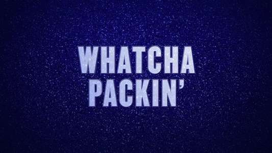 Whatcha Packin' - Backdrops