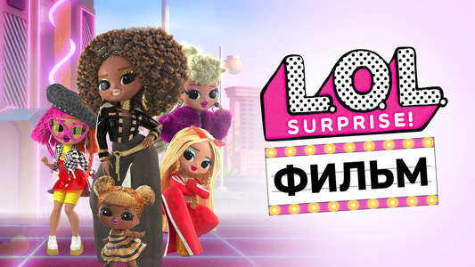 LOL Surprise: The Movie - Backdrops