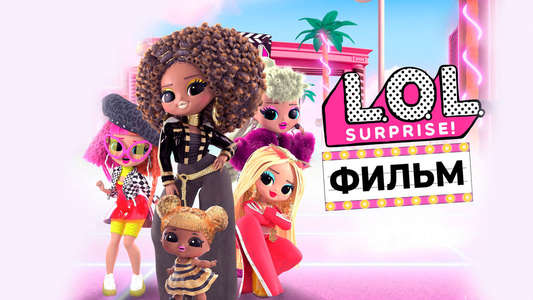 LOL Surprise: The Movie - Backdrops