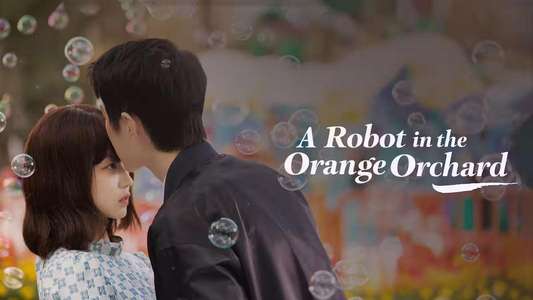 A Robot in the Orange Orchard - Backdrops