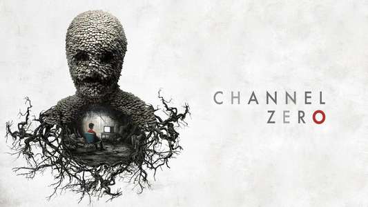 Channel Zero - Backdrops