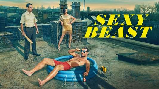 Sexy Beast - Backdrops