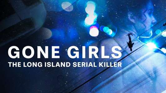 Gone Girls: The Long Island Serial Killer - Backdrops