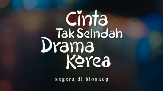 Love Unlike in K-Dramas - Backdrops