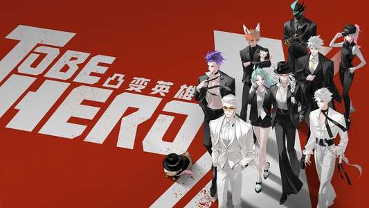 TO BE HERO X - Backdrops
