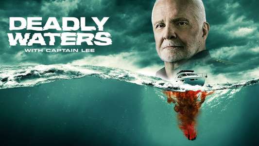 Deadly Waters with Captain Lee - Backdrops