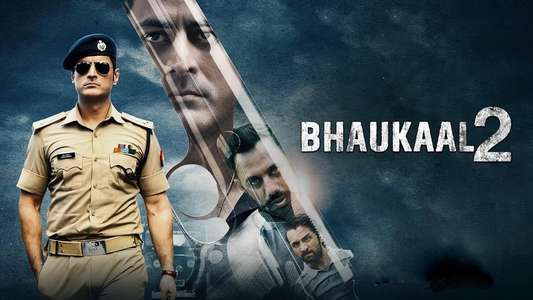 Bhaukaal - Backdrops