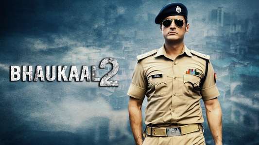 Bhaukaal - Backdrops