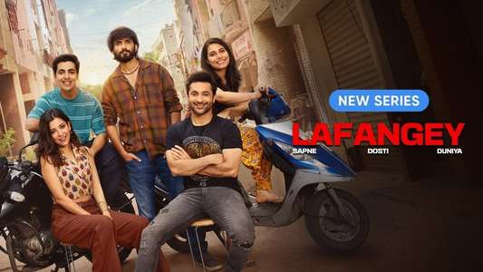 Lafangey - Sapne  Dosti  Duniya - Backdrops