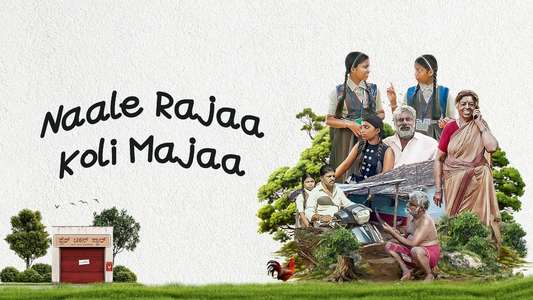 Naale Rajaa Koli Majaa - Backdrops