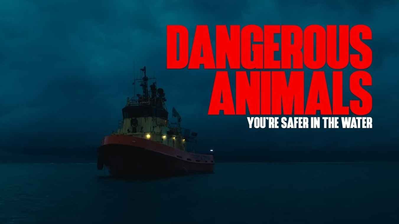 Dangerous Animals