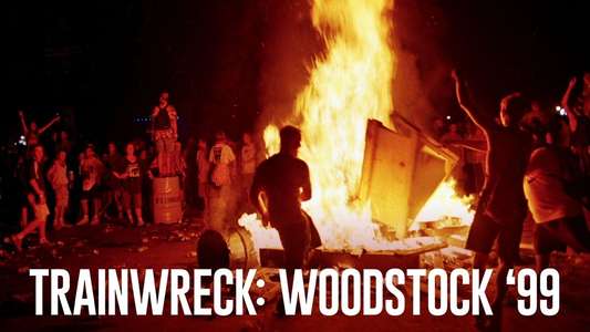 Trainwreck: Woodstock '99 - Backdrops