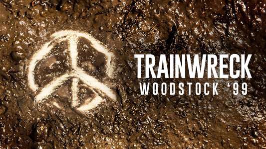 Trainwreck: Woodstock '99 - Backdrops
