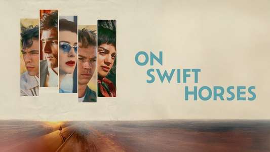 On Swift Horses - Backdrops