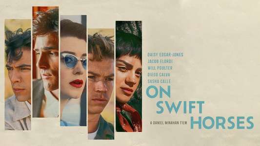 On Swift Horses - Backdrops