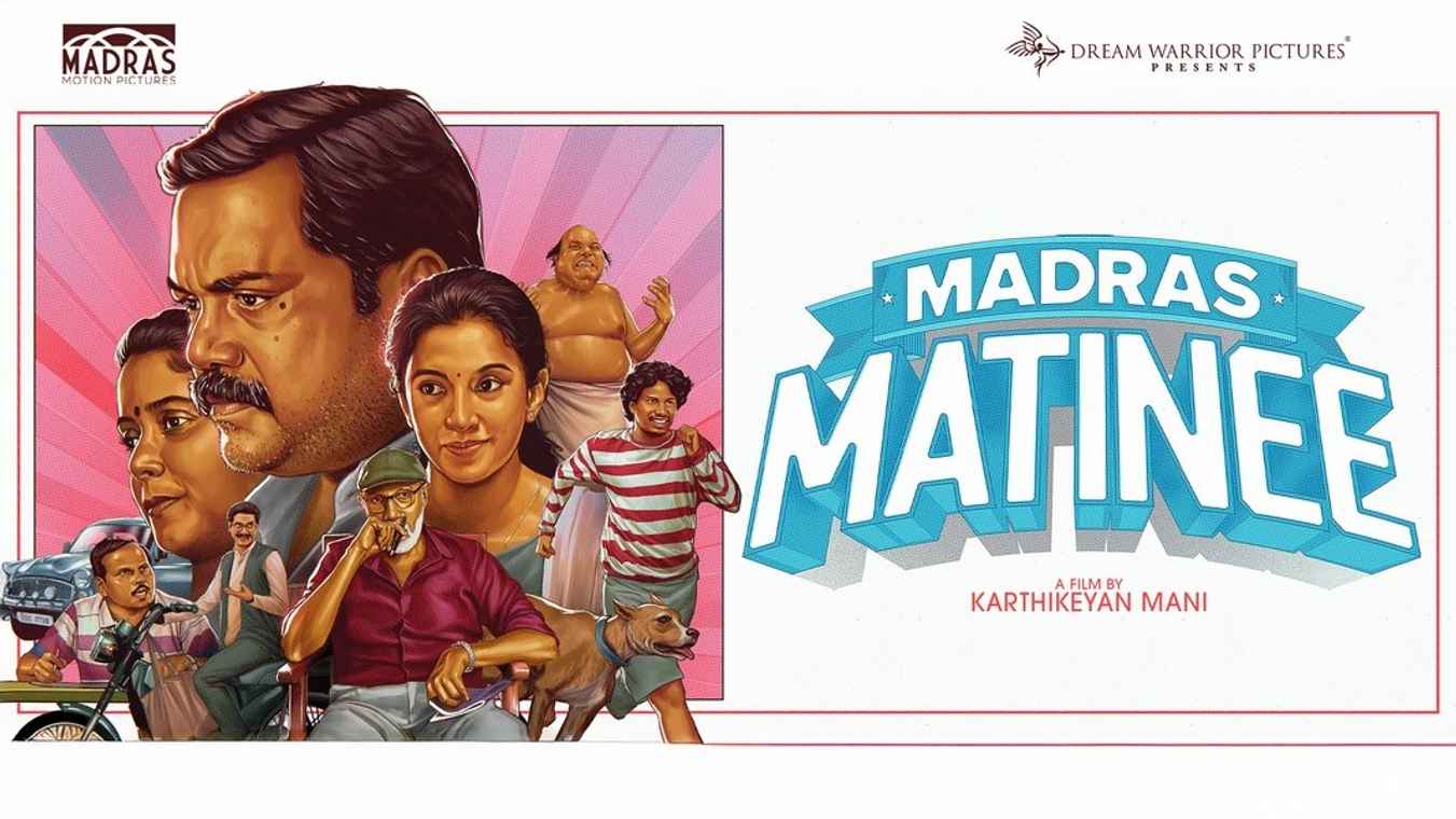 Madras Matinee
